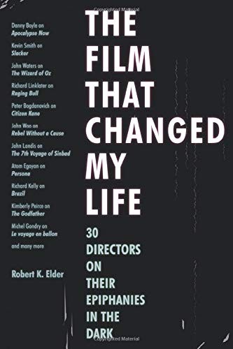 The film that changed - changed, life